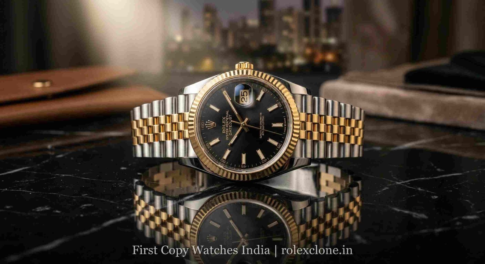First Copy Watches India – Premium Super Clone Watches in Mumbai