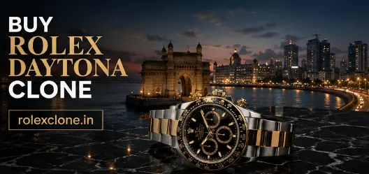 Buy Rolex Daytona Clone in Mumbai – Premium Rolex Daytona Superclone India Guide