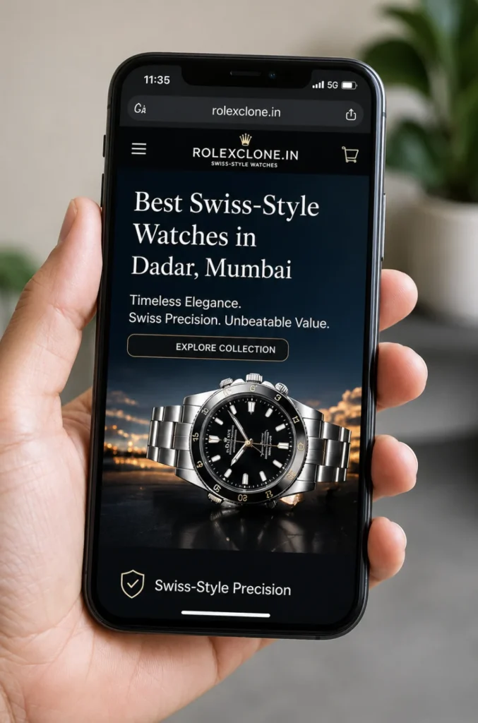 Best Swiss-Style Watches in Dadar