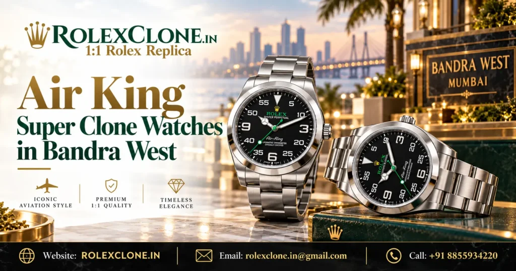 Buy Air King Super Clone Watches in Mumbai